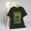 I’m Not Dirty, I’m Just Traumatized – Cartoon Dollar Humor Tee